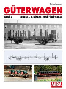 Güterwagen, Band 5 Rungen-, Schienen- und Flachwagen 
