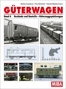 Güterwagen, Band 6 Bestände und Bauteile • Güterzug-Gepäckwagen 